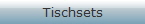 Tischsets