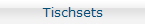 Tischsets